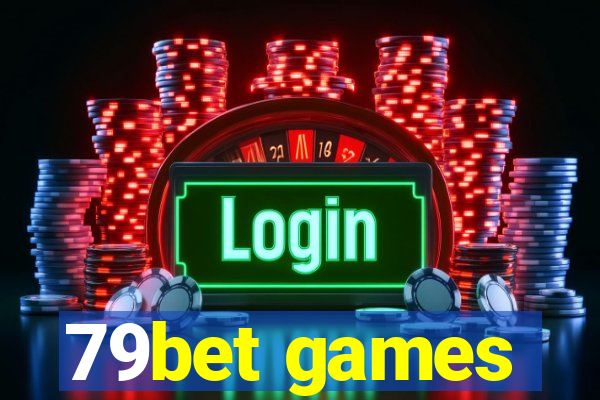 79bet games